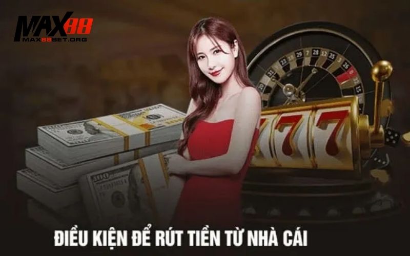 Max88 không rút được tiền